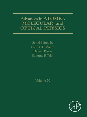 cover image of Advances in Atomic, Molecular, and Optical Physics